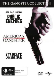 Public Enemies / American Gangster / Scarface |   DVD